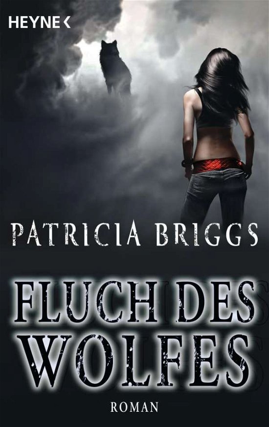 Cover for Patricia Briggs · Heyne.31413 Briggs.Fluch des Wolfes (Bog)