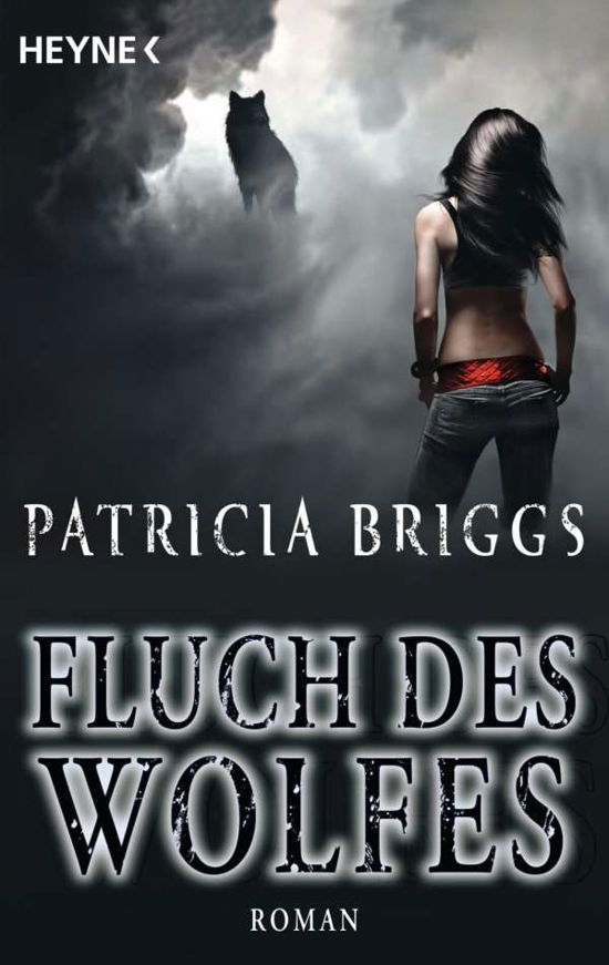 Cover for Patricia Briggs · Heyne.31413 Briggs.Fluch des Wolfes (Buch)