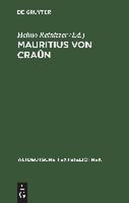 Cover for Heimo Reinitzer · Mauritius von Craun - Altdeutsche Textbibliothek (Hardcover Book) [1. Auflage edition] (2000)