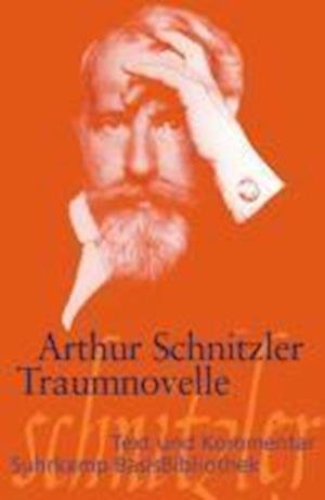 Cover for Arthur Schnitzler · Suhrk.BasisBibl.113 Schnitzler.Traumnov (Book)