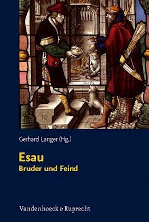 Cover for Günter Stemberger · Esau, Bruder und Feind (Book) (2009)