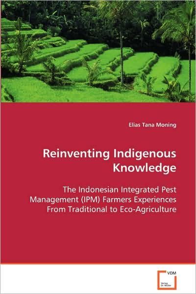 Cover for Elias Tana Moning · Reinventing Indigenous Knowledge (Paperback Bog) (2008)
