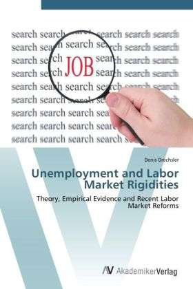 Cover for Drechsler · Unemployment and Labor Market (Bok) (2012)