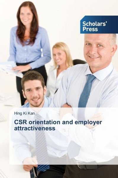 Cover for Kan Hing Ki · Csr Orientation and Employer Attractiveness (Pocketbok) (2015)