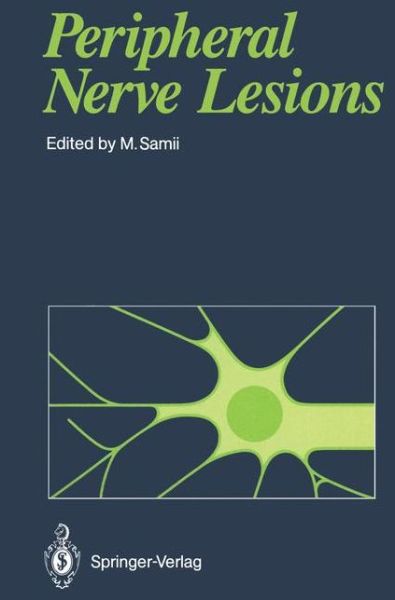 Cover for M Samii · Peripheral Nerve Lesions (Paperback Book) [Softcover reprint of the original 1st ed. 1990 edition] (2011)