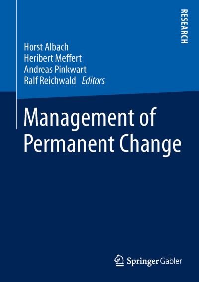 Andreas Pinkwart · Management of Permanent Change (Innbunden bok) [2015 edition] (2014)