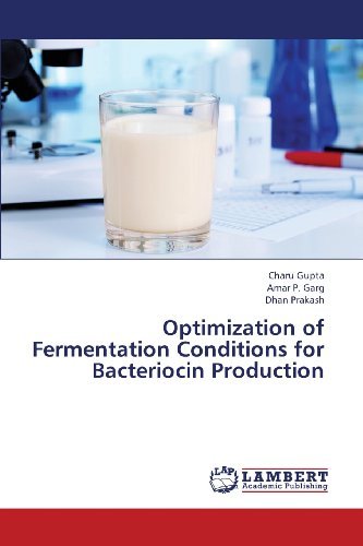 Cover for Dhan Prakash · Optimization of Fermentation Conditions for Bacteriocin Production (Paperback Book) (2013)