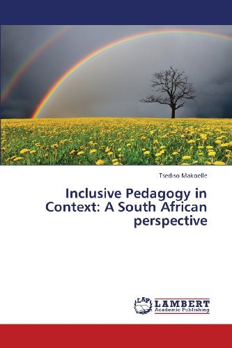Cover for Tsediso Makoelle · Inclusive Pedagogy in Context: a South African Perspective (Pocketbok) (2013)