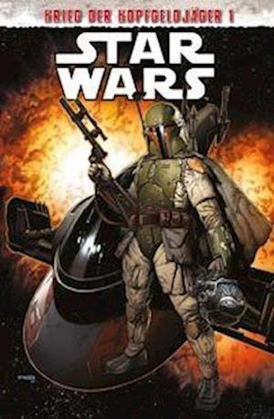 Cover for Charles Soule · Star Wars Comics: Krieg der Kopfgeldjäger I (Paperback Bog) (2022)