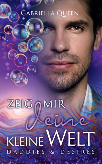 Cover for Gabriella Queen · Zeig mir deine kleine Welt (Paperback Book) (2022)