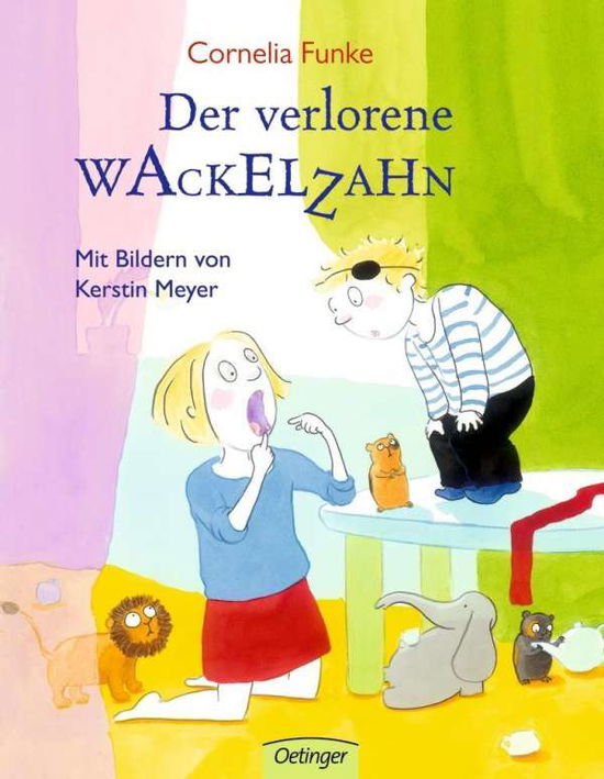 Cover for C. Funke · Verlorene Wackelzahn (Book)