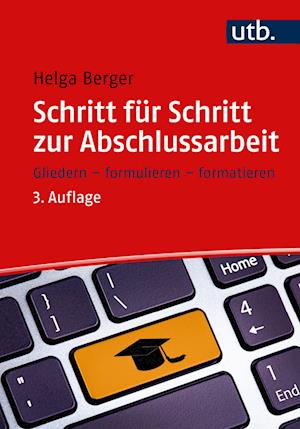 Cover for Helga Berger · Schritt für Schritt zur Abschlussarbeit (Buch) (2022)