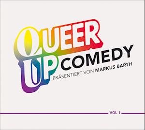 Cover for Markus Barth · Queer Up Comedy (Audiobook (CD)) (2023)