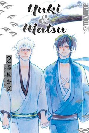 Cover for Hidebu Takahashi · Yuki &amp; Matsu 02 (Book) (2024)