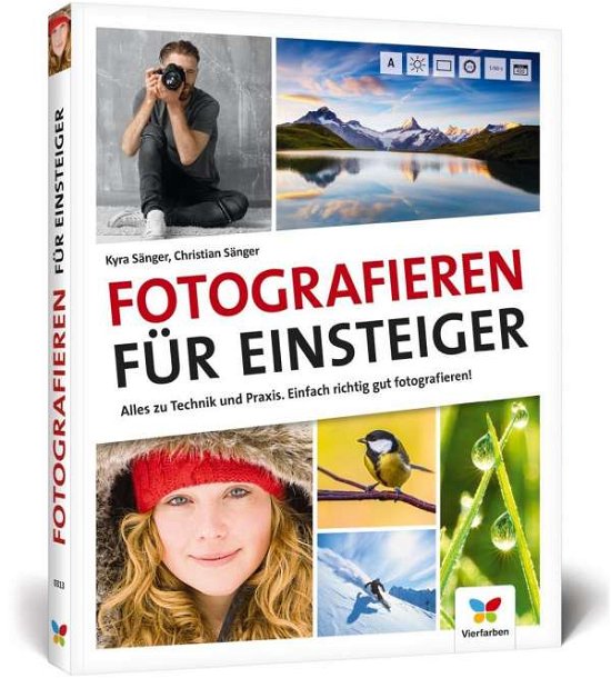 Cover for Sänger · Fotografieren für Einsteiger (Buch)