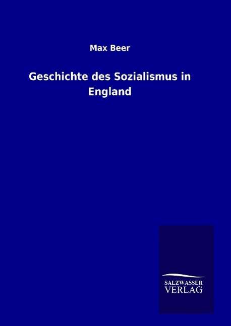 Cover for Beer · Geschichte des Sozialismus in Engl (Book)