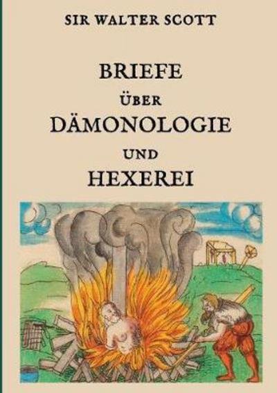 Cover for Scott · Briefe über Dämonologie und Hexer (Book) (2017)