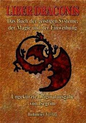 Cover for Isegrim · Liber Draconis (Taschenbuch) (2009)