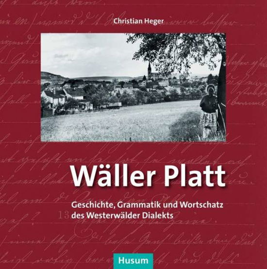 Cover for Heger · Wäller Platt (Bog)
