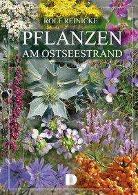 Cover for Reinicke · Pflanzen am Ostseestrand (Book)