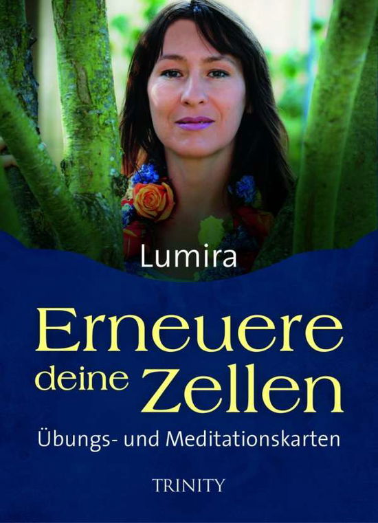 Erneuere deine Zellen,49 Übungs- - Lumira - Books -  - 9783955500139 - 