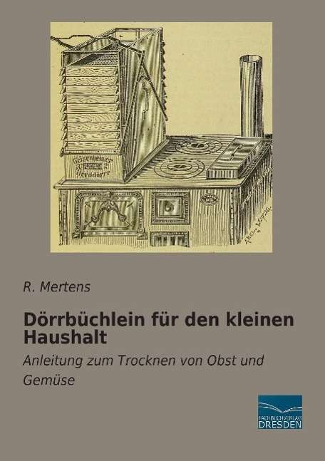 Cover for Mertens · Dörrbüchlein für den kleinen Ha (Book)