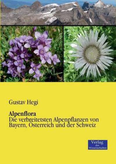Cover for Gustav Hegi · Alpenflora (Taschenbuch) [German edition] (2019)