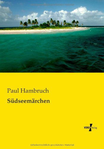 Cover for Paul Hambruch · Sudseemarchen (Paperback Book) [German edition] (2019)