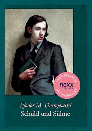 Cover for Fjodor Michailowitsch Dostojewski · Schuld und Sühne (Book) (2024)