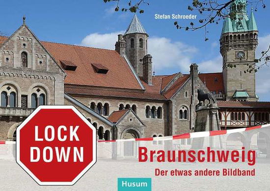 Cover for Schroeder · Lockdown Braunschweig (Buch)