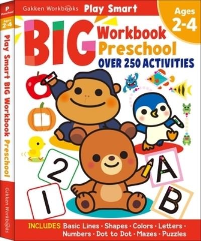Cover for Gakken Early Childhood Experts · Play Smart Big Workbook Preschool Ages 2-4 (Taschenbuch) (2023)