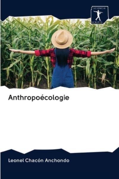 Cover for Leonel Chacón Anchondo · Anthropoecologie (Paperback Book) (2020)