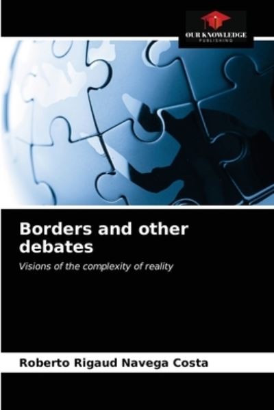 Cover for Roberto Rigaud Navega Costa · Borders and other debates (Paperback Book) (2021)