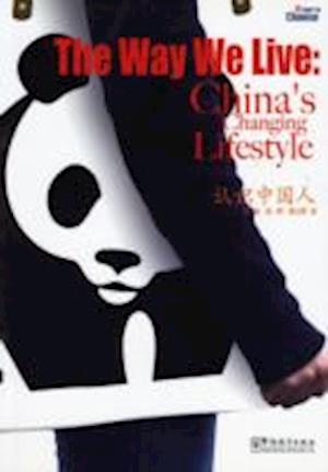 Cover for Yuan Mei · The Way We Live: China's Changing Lifestyle (Paperback Book) (2009)