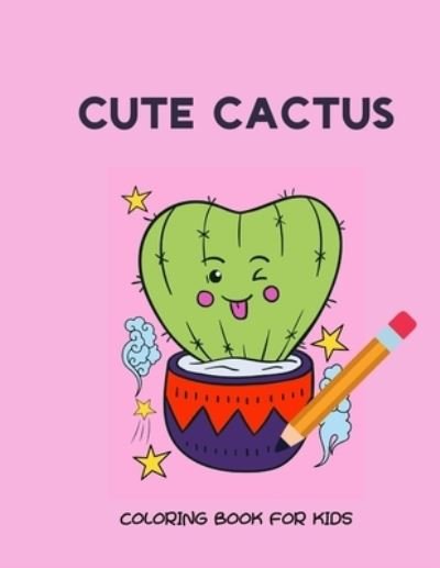 Cover for Bana&amp;#347; , Dagna · Cute cactus coloring book for kids (Paperback Book) (2021)