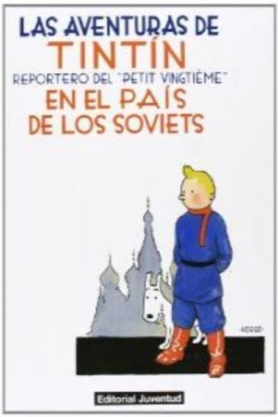 Cover for Herge · Las aventuras de Tintin: Tintin en el pais de los Soviets (Innbunden bok) (2012)