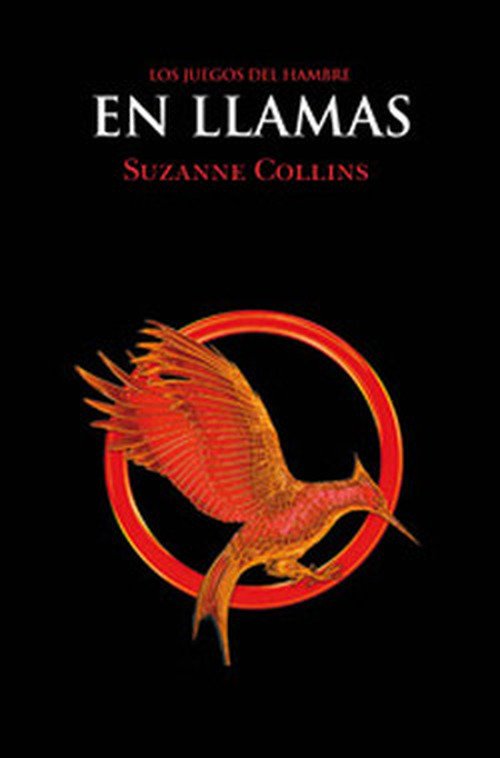 Cover for Suzanne Collins · Los juegos del hambre (Vol.2) En llamas (Paperback Bog) [Spanish edition] (2012)