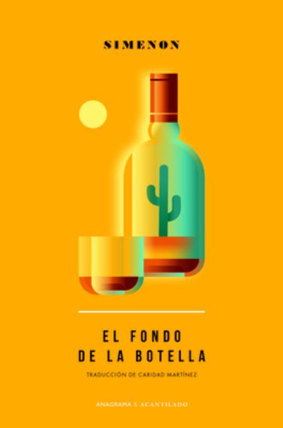 Cover for Georges Simenon · El Fondo de la Botella (Paperback Bog) (2022)