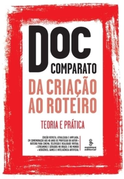 Cover for Doc Comparato · Da CriaÇÃo Ao Roteiro: Teoria E PrÁtica (Taschenbuch) (2020)