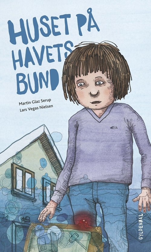 Cover for Martin Glaz Serup; Lars Vegas Nielsen · Huset på havets bund (Bound Book) [1th edição] (2018)
