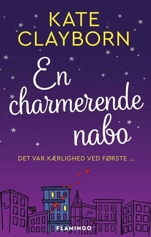 En charmerende nabo - Kate Clayborn - Bøker - Flamingo - 9788702323139 - 13. januar 2022
