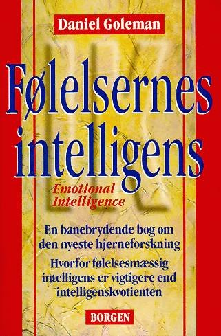 Cover for Daniel Goleman · Følelsernes intelligens (Sewn Spine Book) [1.º edición] (2005)