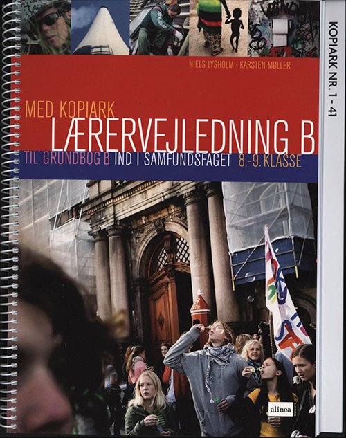 Cover for Karsten Møller Niels Lysholm · Ind i samfundsfaget: Ind i samfundsfaget, Lærervejledning B (Spiral Book) [1.º edición] [Spiralryg] (2007)