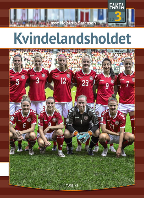 Cover for Lasse Højstrup Sørensen · Fakta 3: Kvindelandsholdet (Hardcover Book) [1.º edición] (2022)