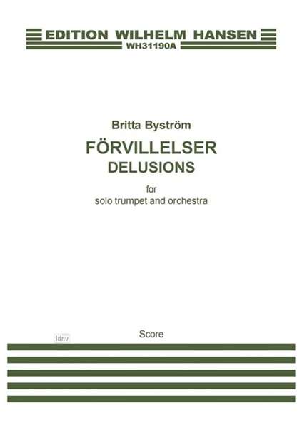 Cover for Britta BystrÖm · Britta Bystrom: Delusions (Solo Trumpet Part) (Sheet music) (2015)