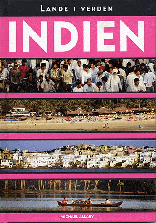 Cover for Michael Allaby · Lande i verden.: Indien (Bound Book) [1st edition] (2005)