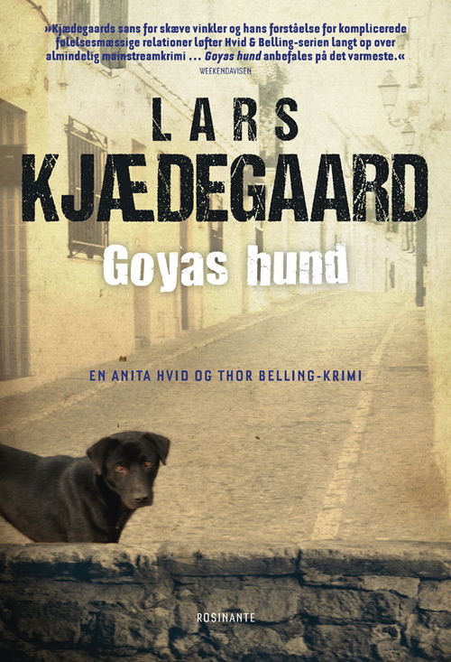 Cover for Lars Kjædegaard · Hvid &amp; Belling: Goyas hund (Paperback Book) [3. Painos] (2016)