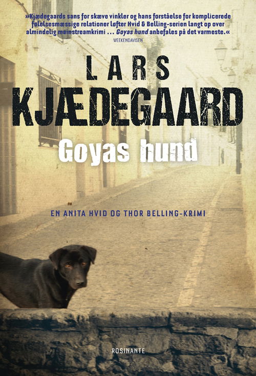 Cover for Lars Kjædegaard · Hvid &amp; Belling: Goyas hund (Pocketbok) [3. utgave] (2016)