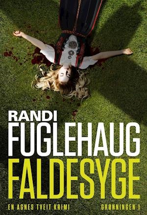 Cover for Randi Fuglehaug · Agnes Tveit 1: Faldesyge (Sewn Spine Book) [1.º edición] (2021)