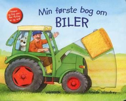 Min første bog om biler - Guido Wandrey - Books - Lamberth - 9788778027139 - October 5, 2006